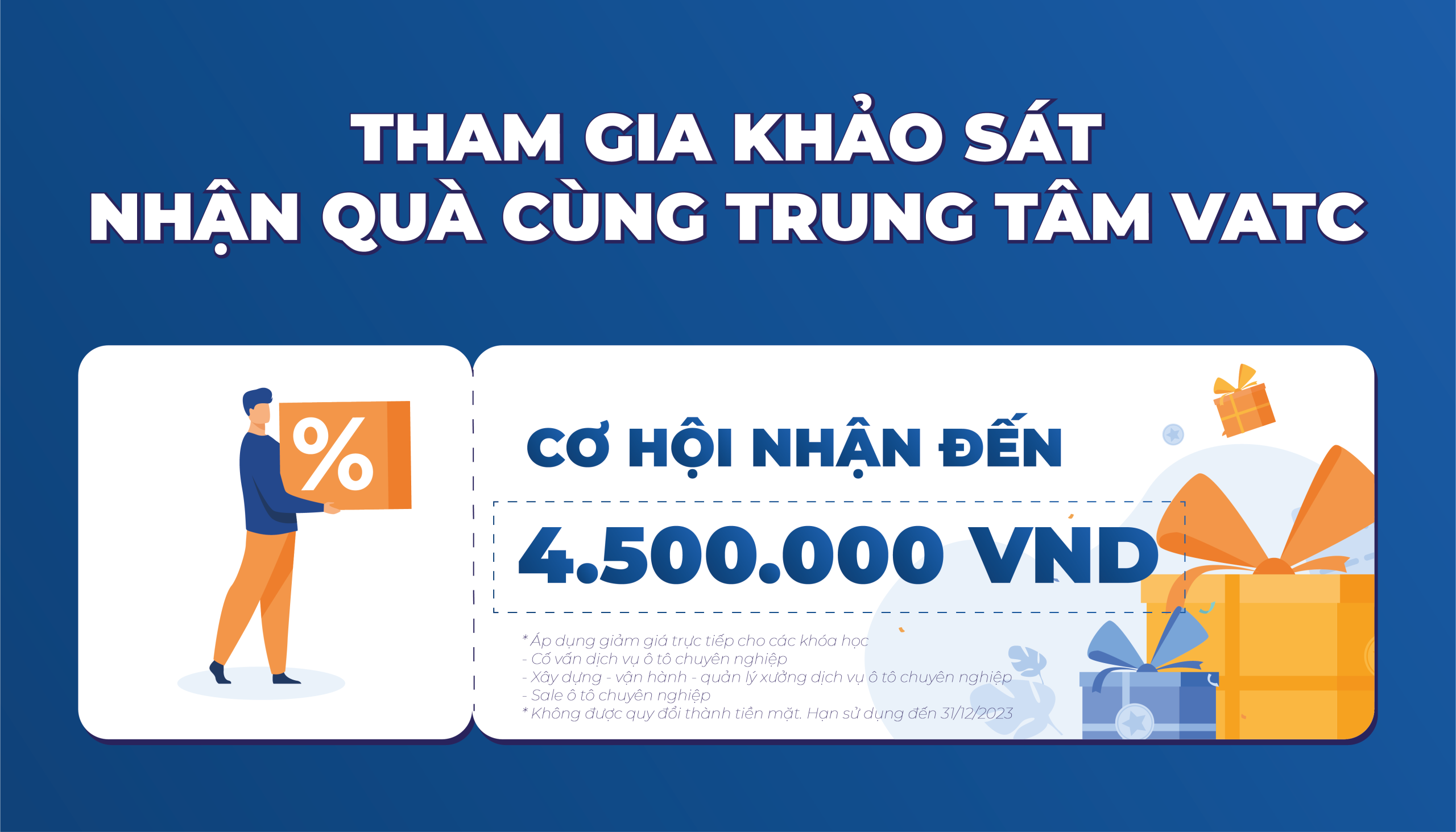 Tham gia khảo sát nhận quà cùng trung tâm VATC