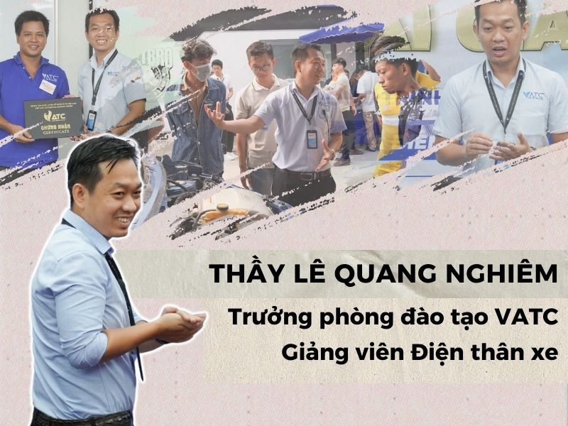 Tri ân giảng viên VATC – Thầy Lê Quang Nghiêm – Từ sinh viên chuyển ngành đến trưởng phòng đào tạo VATC