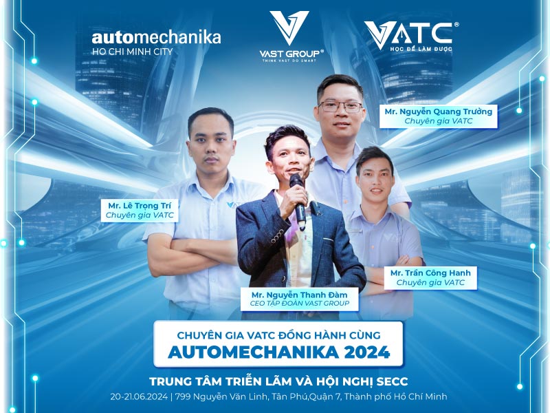 VATC đồng hành cùng Automechanika Ho Chi Minh City 2024 với vai trò chuyên gia
