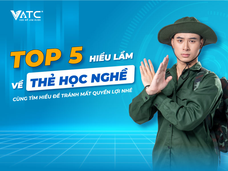 Thẻ học nghề quân đội và những hiểu lầm phổ biến của bộ đội xuất ngũ (cập nhật mới 2025)